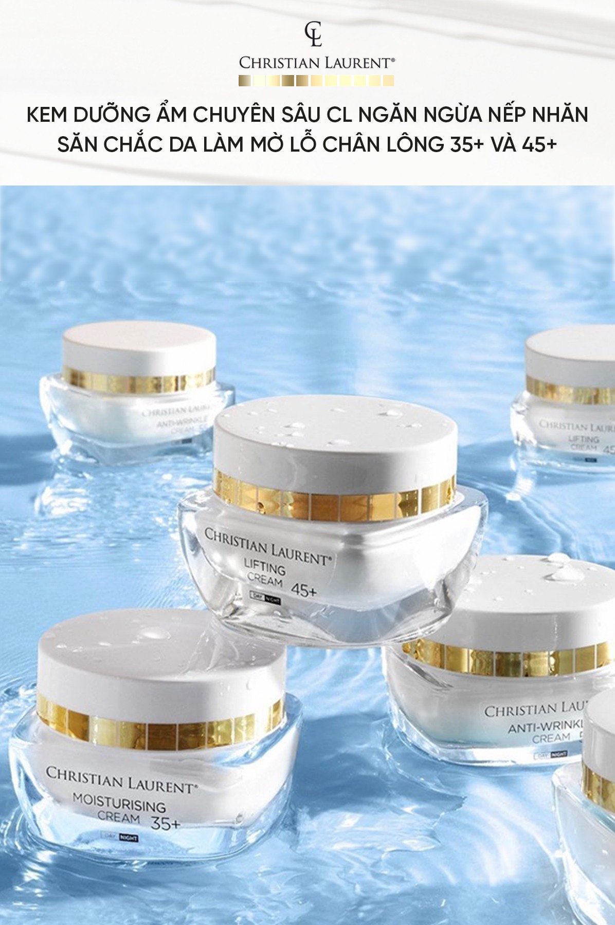 Kem Dưỡng Da 35+ Christian Laurent. Hũ 50ml